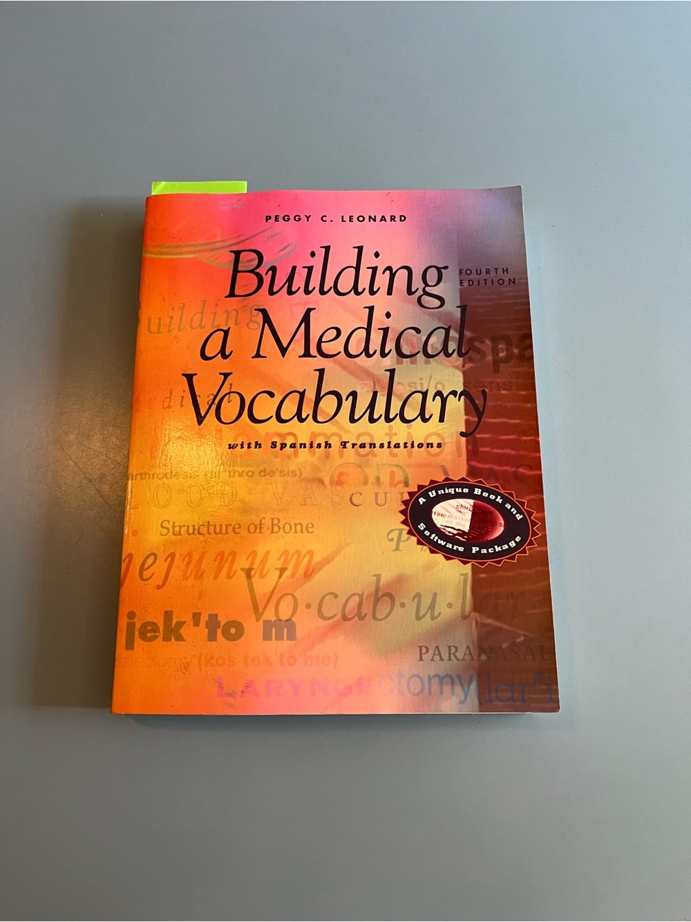 Building a Medical Vocabulary by Peggy C. Leonard